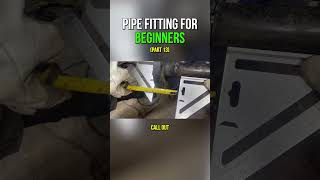 How to Pipefit For BEGINNERS Part 3