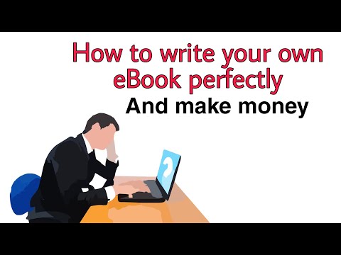 How to write eBook fast and make money - write eBook for Amazon Kindle  best selling and make money