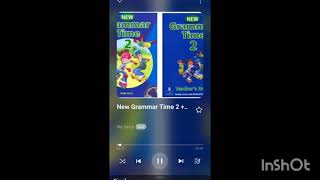New Grammar Time 2   Ex 6 Listen & Check