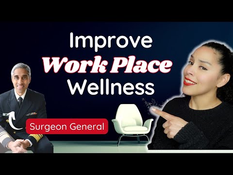 Office Job Upgrade 📌 Science-Based Tips from the Surgeon General