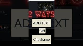 2 Ways to Add Text on Clipchamp #microsoft #editingtutorial #clipchamp
