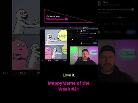 #MappyMeme of the Week #21