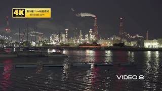 【4K】工場夜景動画素材(工場夜景シリーズ）／著作権フリー動画素材・商用利用可！Japan night view／night view of the factory zone