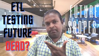 ETL Testing Future Scope & Skills Required for ETL Testers to Crack Interview Answers by Experts