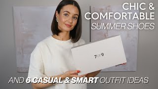 CHIC & COMFORTABLE SUMMER SHOES FROM 7or9 | SUMMER OUTFIT IDEAS | Styled. by Sansha