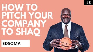 How to land Shaq as an investor (Part 1) | Edsoma | Shorts | Why We Strive Podcast #8