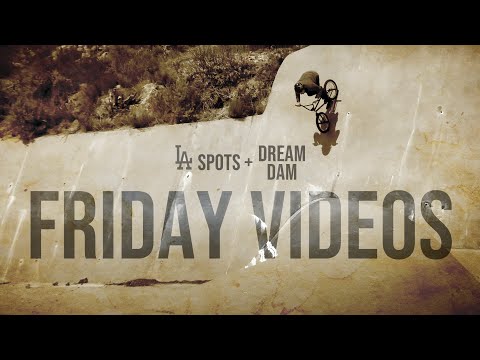 From LA Streets to the Dream Dam! - Friday Videos