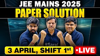 JEE Main 2025 : 3 April Shift 1 Paper Discussion | JEE Main 2025 Answer Key & Detailed Sol. | eSaral