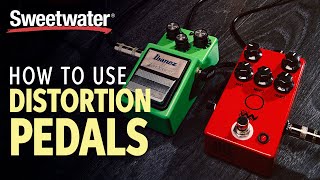 How to Use Distortion Pedals:  3 Easy Tips