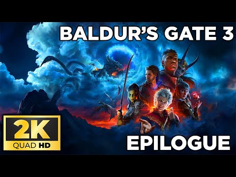 BALDUR'S GATE 3 - EPILOGUE | 2K - NO COMMENTARY