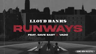 Lloyd banks - Runways Freestyle feat Dave East & Vado