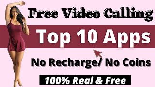 Top 10 Best Video Calling Apps | Best Free Video Chat Only Girls Live | Latest Video Chat Apps 2022