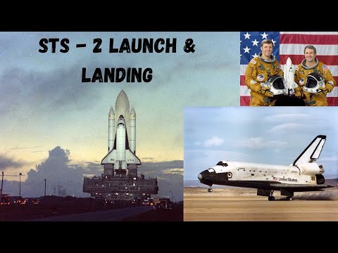 Space Shuttle Columbia Launch & Landing | STS - 2