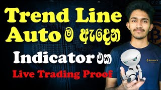 Technical Analysis Sinhala| Auto Drawing Trend Lines Indicators | Binance Trading Sinhala