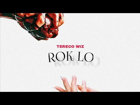 Tereco Wiz - Rok Lo | Official Visualizer with Lyrics | Latest Hiphop Song 2022