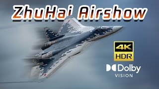 【4K HDR】2024 Zhuhai Airshow Flying Program——Su-57/J-20/J-35/J-16/J-15/ YU-20/ Russian Knights