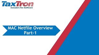 Overview of TaxTron NetFile for Mac Part-1!