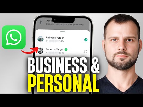 How to Use WhatsApp Business + Personal on One iPh