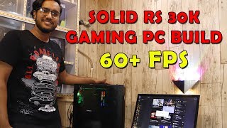 Rs.30000 - Rs.35000 1080P Gaming PC Build, India 2019 [HINDI]