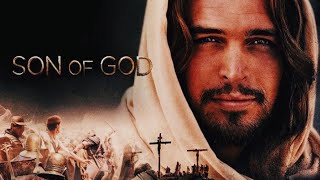 SON OF GOD ( FULL MOVIE)