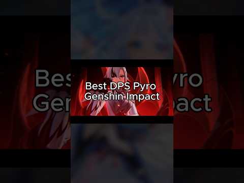 BEST DPS PYRO GENSHIN IMPACT BY ME #genshinimpact #genshin #hoyocreators #pyro #genshinmemes