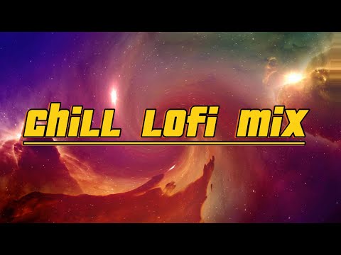 Chill Lofi Mix