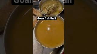 Goan fish thali #shorts #trending #trendingshorts #explore #food #goa #beach #goanlife #bagabeach
