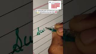 comment your name ❤️ #nameart #nameshort #namestyle #swara