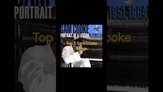 Top 5 Sam Cooke Songs #samcooke #soul #rnb #gospel