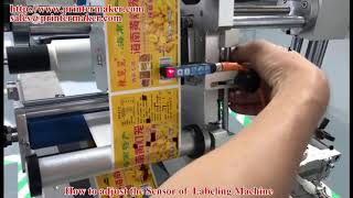 how to adjust the sensor of labeling machine