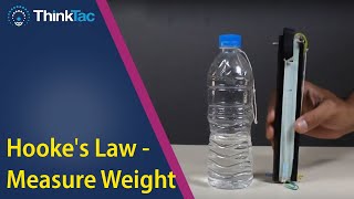 Hooke's Law - Measure Weight | DIY Maths | ThinkTac