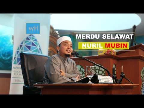 Selawat Merdu Rabbuna Nuril Mubin - Ustaz Wadi Anuar