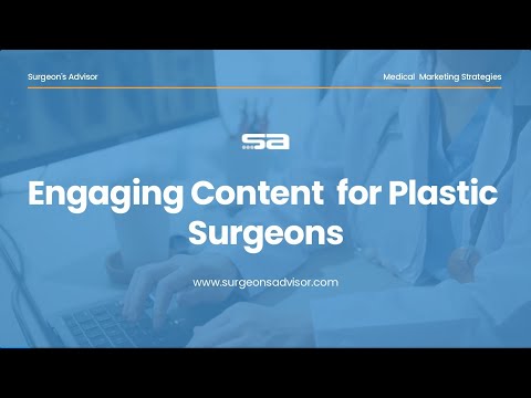 Content Marketing for Plastic Surgeons