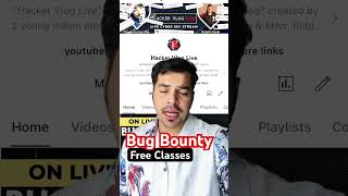 Free Bug Bounty Classes #bugbounty #bugbountytips #ethicalhacking | hacker vlog | cyber security
