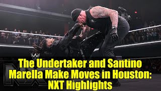 The Undertaker and Santino Marella Make Moves in Houston: NXT Highlights