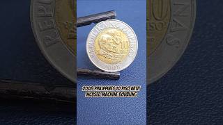 2008 Philippines 10 Piso with Incused Machine Doubling #shorts #errorcoins #errorcoin