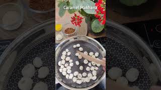 Caramel Makhana #makhana #foxnuts #caramel #trending #healthysnack #lotusseeds #makhanarecipes