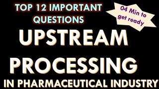 Upstream bioprocessing in pharmaceutical industry l Upstream bioprocessing in Pharma company