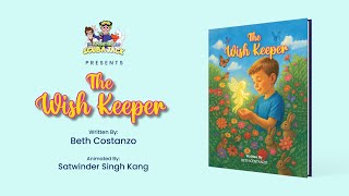 The Wish Keeper:  A Story of Hope, Humanity & The Pursuit of Happiness