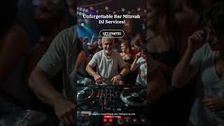 Unforgettable Bar Mitzvah DJ Services!