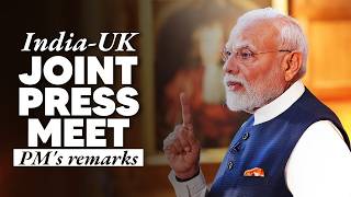 PM Modi's remarks during the joint press meet with UK PM Keir Starmer