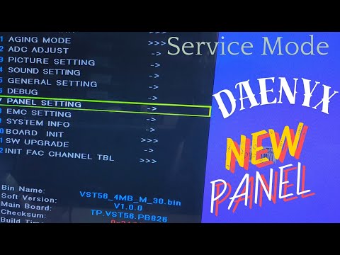 DAENYX LED TV || PANNEL INSTALLATION || SERVICE MODE || MAPPING || MIRROR || SET UP