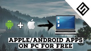 How To Use Mobile Apps On Pc For Free