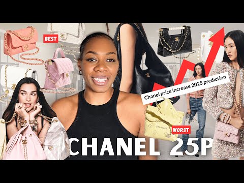 What YOU CANT MISS  from the CHANEL 25P COLLECTION & CHANEL 2025 PRICE INCREASE PREDICTIONS