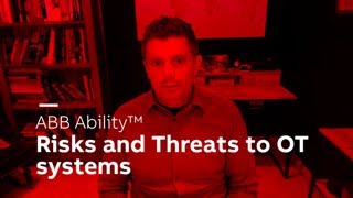 Risks and Threats to OT Systems