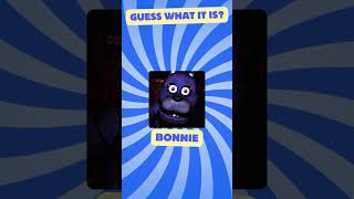 Guess What It Is: FNAF Edition! 🎭🤖 #MysteryGame #fnafchallenge
