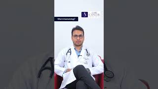 What is Haematology and Who is a Haemato Oncologist? | Dr. M. A. Suboor Shaherose | CARE Hospitals