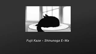 Fujii Kaze - Shinunoga E-Wa ( 𝚜𝚕𝚘𝚠𝚎𝚍 + 𝚛𝚎𝚟𝚎𝚛𝚋 )