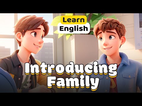 Introducing the Family Conversation: Boost Your English with Interactive Conversations