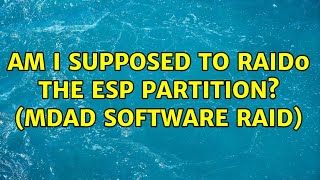 Ubuntu: Am I supposed to RAID0 the ESP partition? (mdad software RAID)